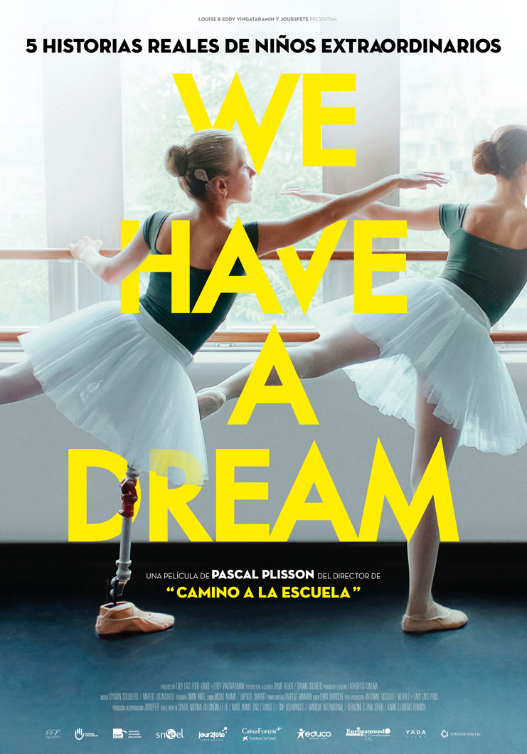 We have a dream