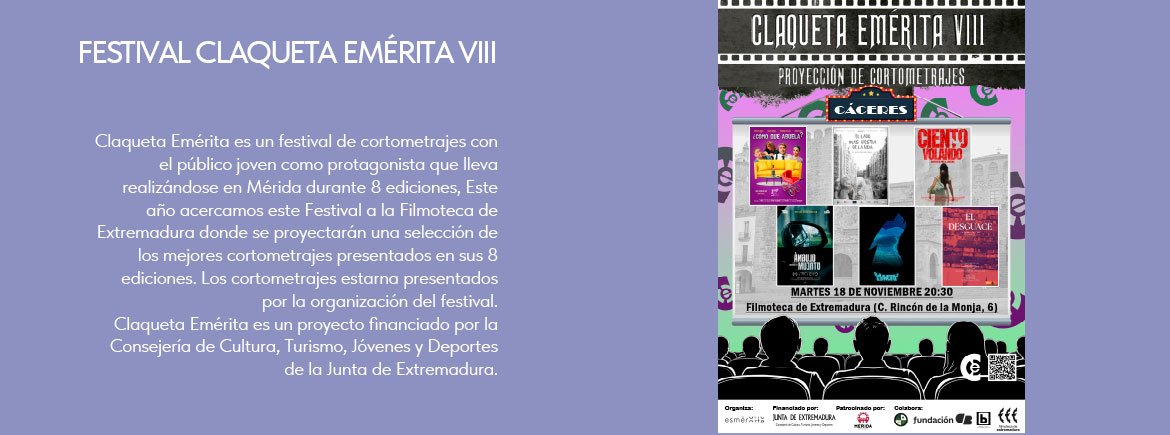 Festival Claqueta Emérita VIII