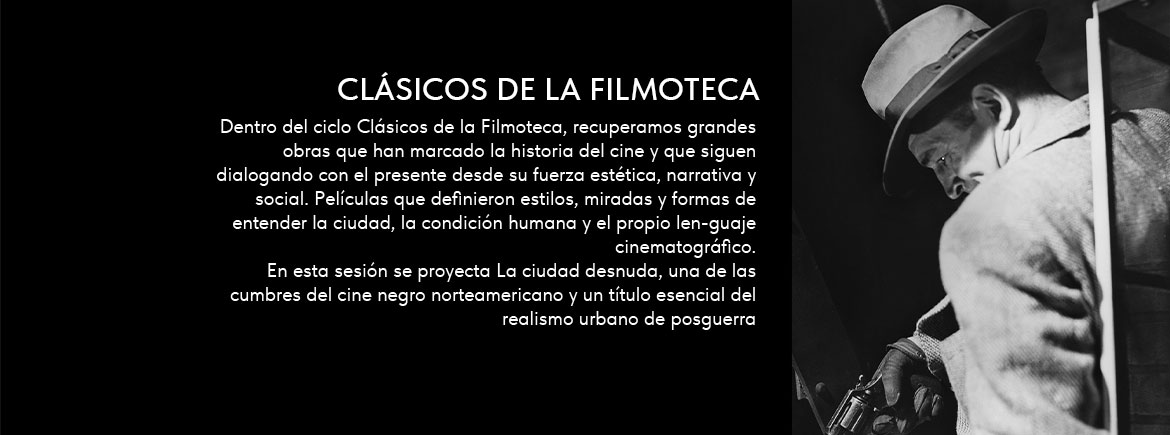 Ciclo Cl&aacute;sicos de la Filmoteca